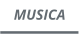 MUSICA
